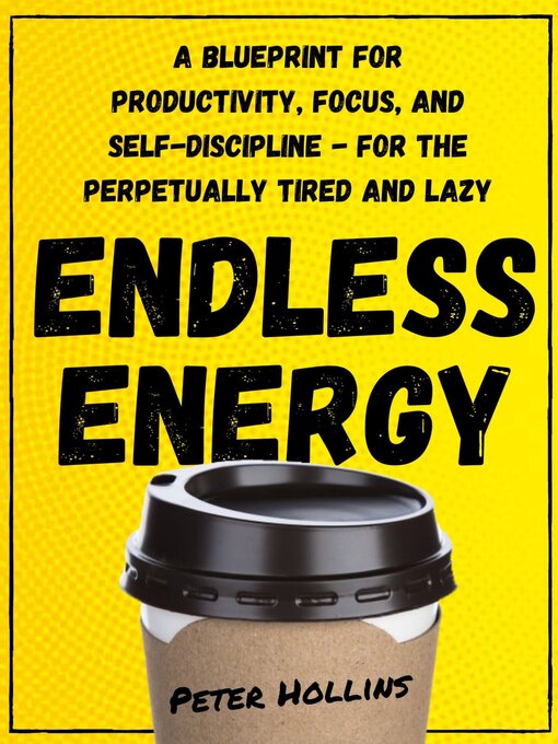 Title details for Endless Energy by Peter Hollins - Available